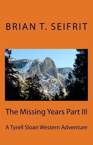 The Missing Years Part III