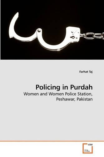 Policing in Purdah