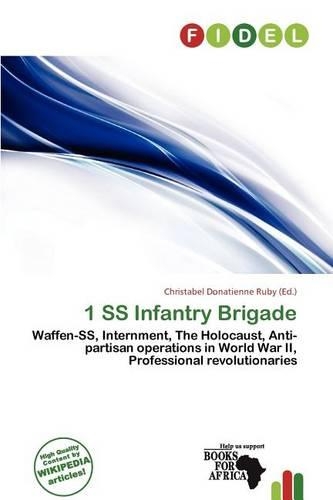 1 SS Infantry Brigade