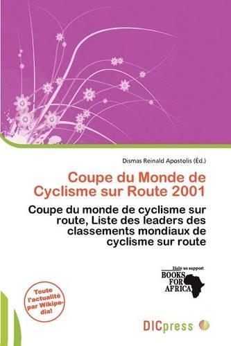 Coupe Du Monde de Cyclisme Sur Route 2001