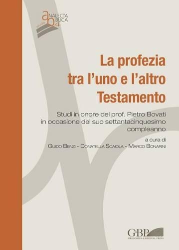 La profezia tra l'uno e l'altro Testamento