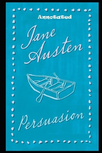 Persuasion By Jane Austen (Fictional & Romantic Novel) 