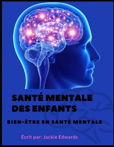 Santé Mentale Des Enfants