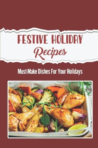 Festive Holiday Recipes