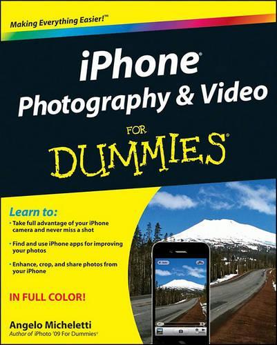 iPhone Photography and Video For Dummies