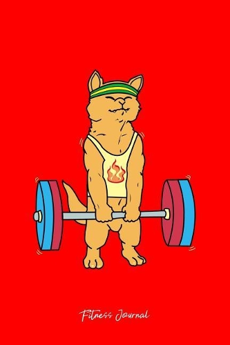 Fitness Journal: Dot Grid Gift Idea - Cat Weightlifting Deadlifting Funny Gym Shirt Fitness Journal - Red Dotted Diary, Planner, Gratitude, Writing, Travel, Goal, Bu