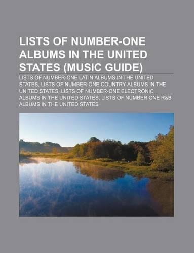 Lists of Number-One Albums in the United States (Music Guide)