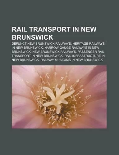 Rail Transport in New Brunswick