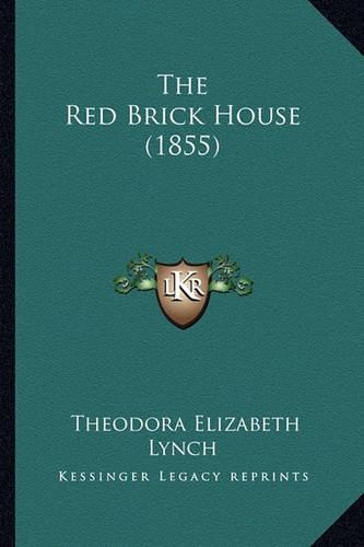 The Red Brick House (1855)