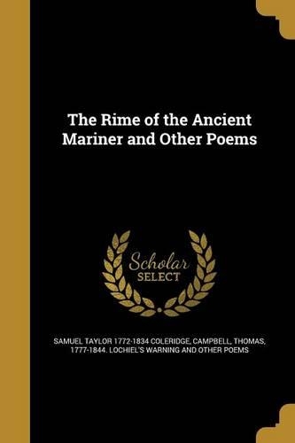 The Rime of the Ancient Mariner and Other Poems