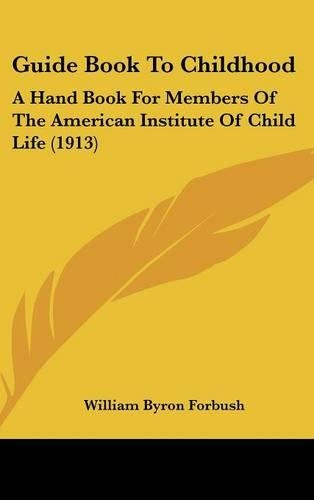 Guide Book to Childhood