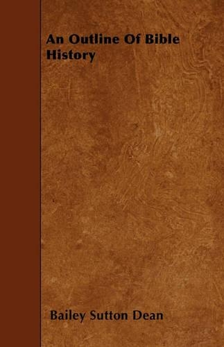 An Outline Of Bible History