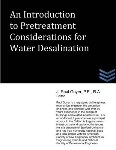 An Introduction to Pretreatment Considerations for Water Desalination: (English)