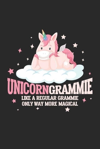 Like a regular Grammie Only Way More Magical