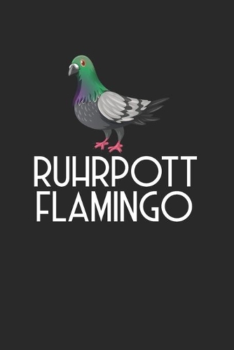 Ruhrpott Flamingo