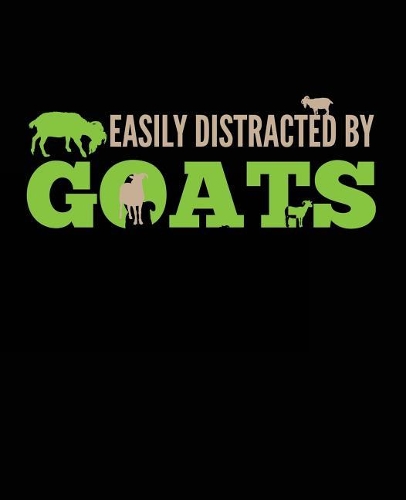 Easily Distracted by Goats