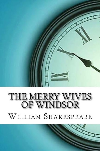 The Merry Wives of Windsor