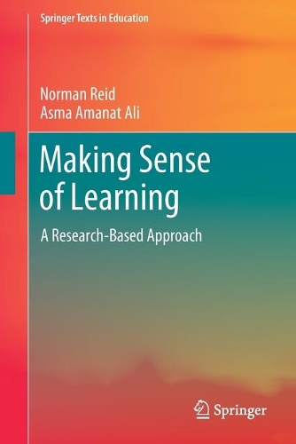 Making Sense of Learning: A Research-Based Approach(Springer Texts in Education)