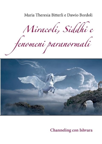 Miracoli, Siddhi e fenomeni paranormali