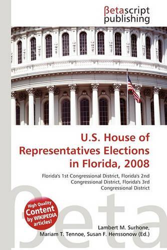 U.S. House of Representatives Elections in Florida, 2008