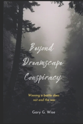 Beyond Dreamscape Conspiracy