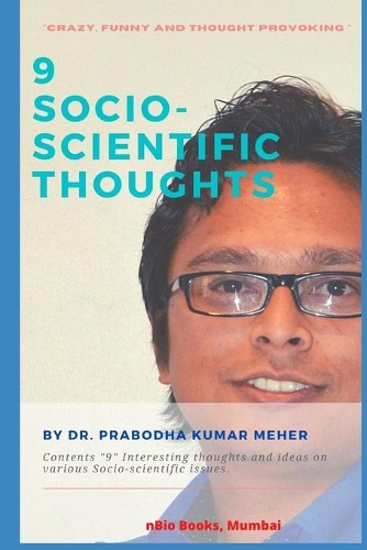 9 Socio-Scientific Thoughts: (Socio-Scientific Thoughts by Prabodha)