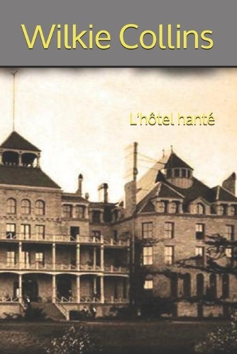 L'hôtel hanté