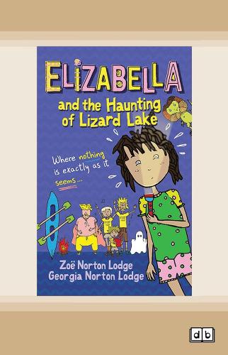Elizabella and the Haunting of Lizard Lake