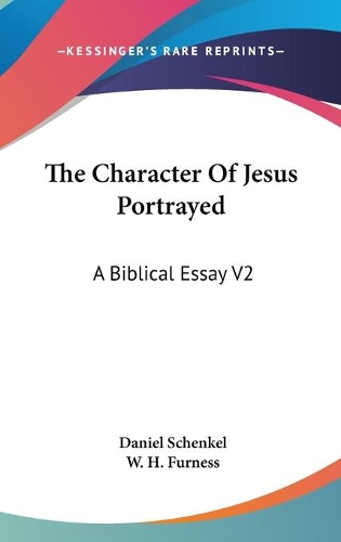 The Character Of Jesus Portrayed