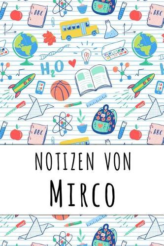 Notizen von Mirco: Liniertes Notizbuch für deinen personalisierten Vornamen