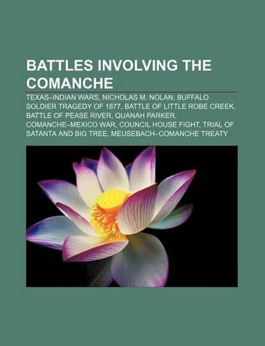 Battles Involving the Comanche