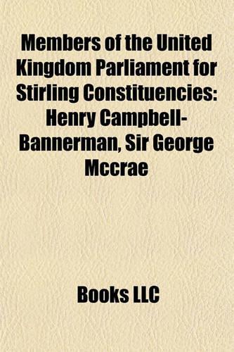 Members of the United Kingdom Parliament for Stirling Constituencies