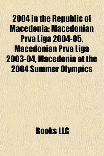 2004 in the Republic of Macedonia