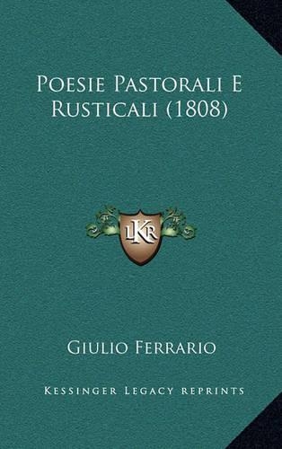 Poesie Pastorali E Rusticali (1808)