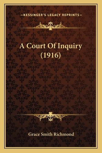 A Court Of Inquiry (1916)