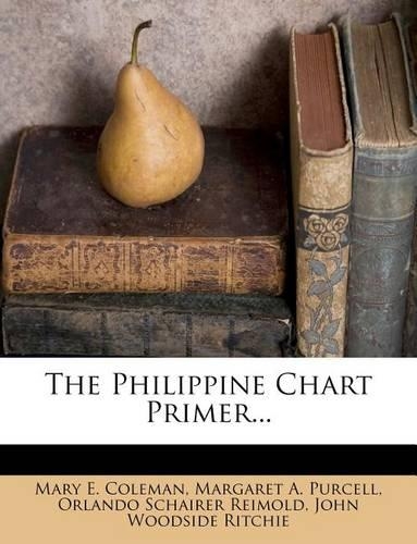 The Philippine Chart Primer...
