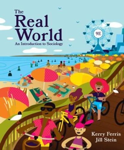 Real World: An Introduction to Sociology