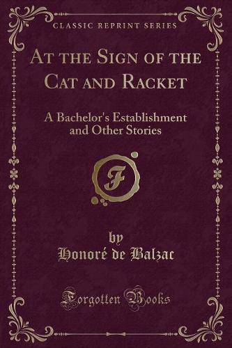 At the Sign of the Cat and Racket