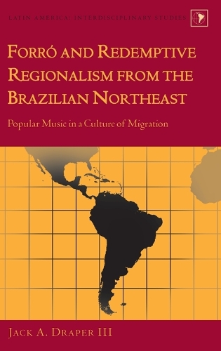 Forró and Redemptive Regionalism from the Brazilian Northeast