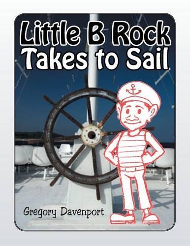 Little Brock Takes to Sail: (English)