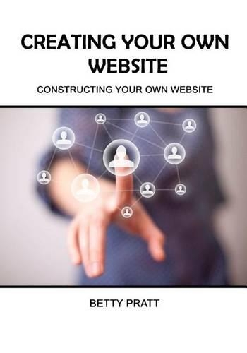 Creating Your Own Website