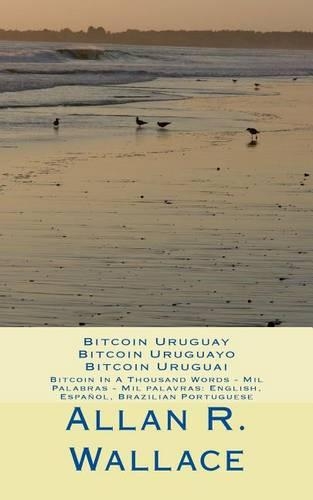 Bitcoin Uruguay - Bitcoin Uruguayo - Bitcoin Uruguai