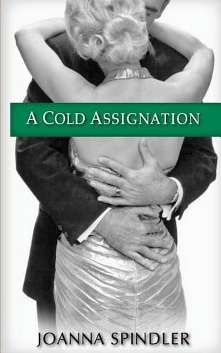A Cold Assignation: (English)