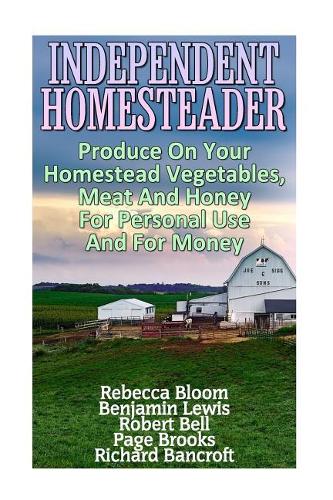 Independent Homesteader