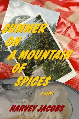 Summer on a Mountain of Spices
