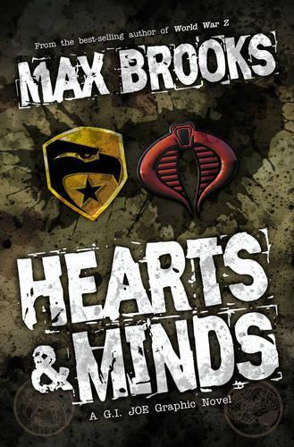 G.I. Joe Hearts & Minds, A G.I. Joe Graphic Novel