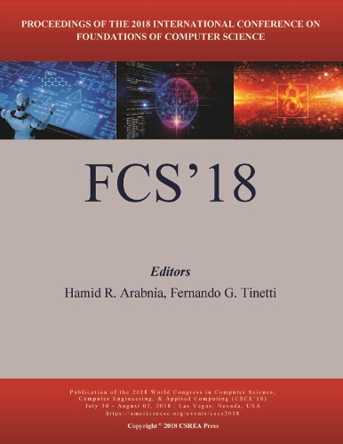 Foundations of Computer Science: (The 2018 WorldComp International Conference Proceedings)