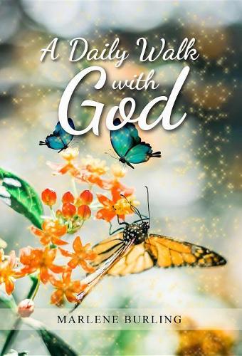 A Daily Walk with God