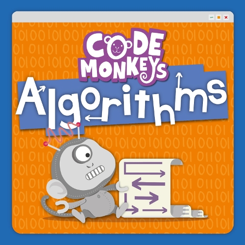 Algorithms: (Code Monkeys)