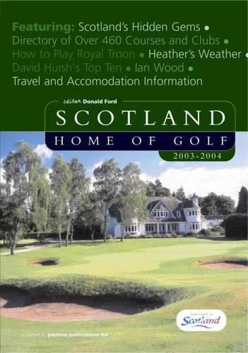 Scotland Home of Golf